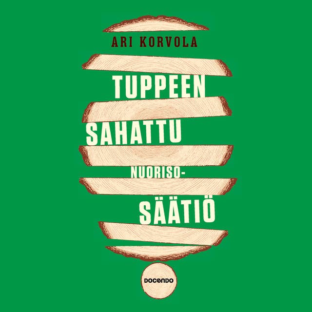 Tuppeen sahattu Nuorisosäätiö