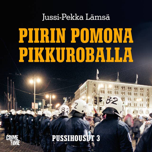 Piirin pomona Pikkuroballa: Pussihousut III
