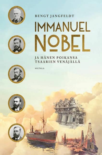 Immanuel Nobel ja hänen poikansa: tsaarien Venäjällä