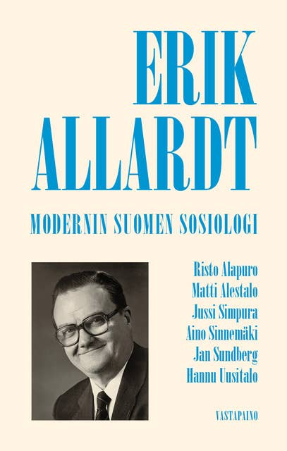 Erik Allardt: Modernin Suomen sosiologi