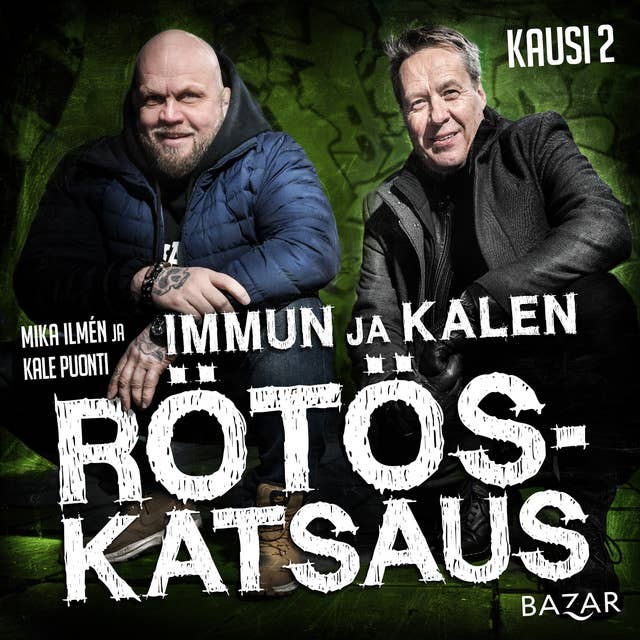 Immun ja Kalen rötöskatsaus K2