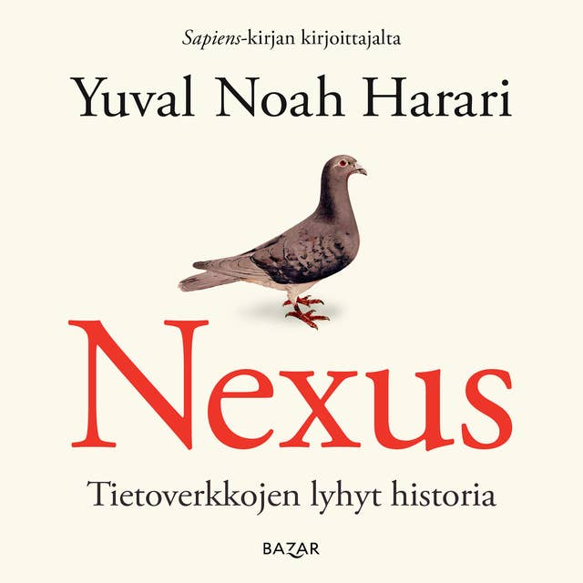 Nexus: Tietoverkkojen lyhyt historia