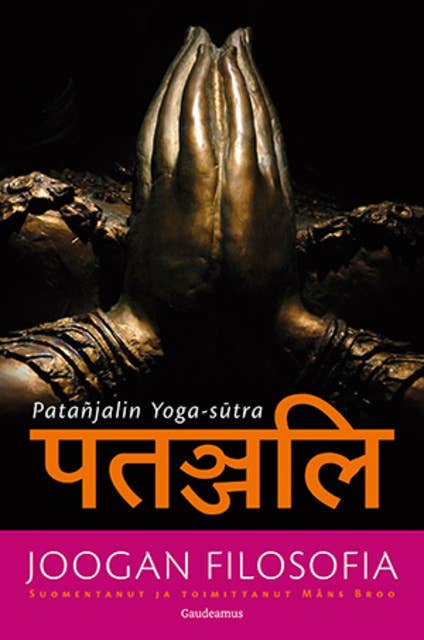 Joogan filosofia: Patanjalin Yoga-sutra