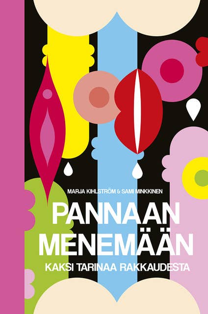 Pannaan menemään: Kaksi tarinaa rakkaudesta