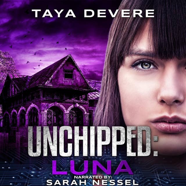 Unchipped: Luna