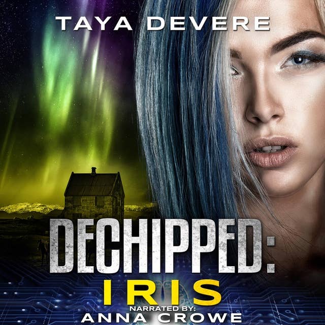 Dechipped: Iris