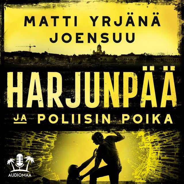 Cover for Harjunpää ja poliisin poika