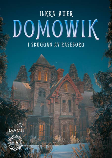 Domowik - I skuggan av Raseborg