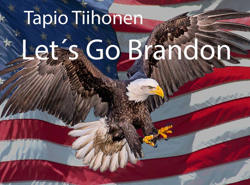 Let´s Go Brandon: Golden Bird NYC - Ebook - Tapio Tiihonen - Storytel