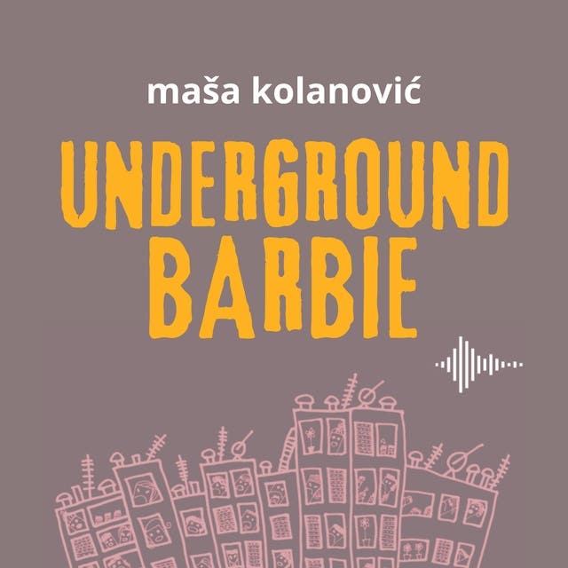 Underground Barbie