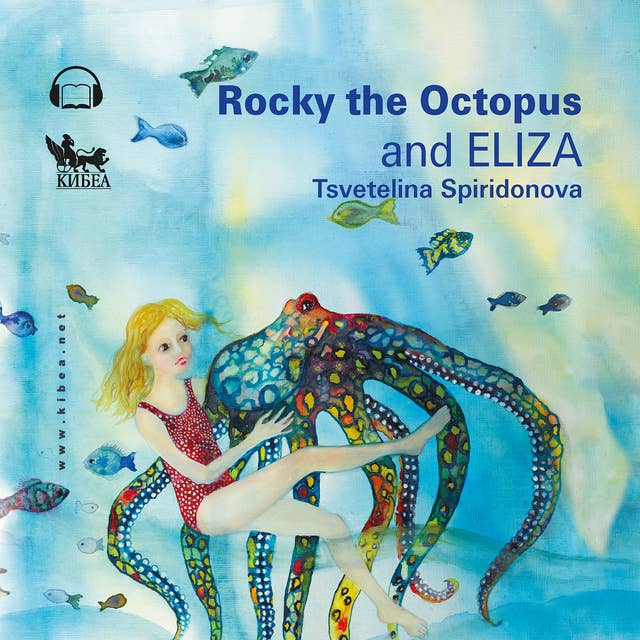 Rocky the Octopus and Eliza