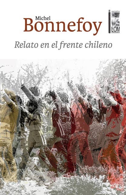 Relato en el frente chileno: (2da. edición)