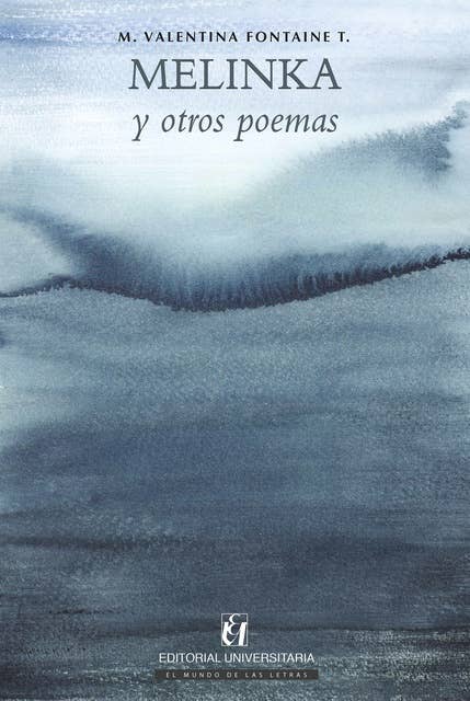 Melinka: y otros poemas