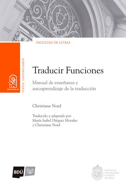 Traducir funciones: Manual de enseñanza y autoaprendizaje de la traducción
