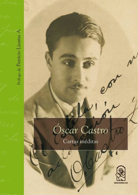 Óscar Castro: Cartas inéditas