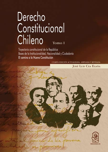 Derecho Constitucional chileno: Tomo I