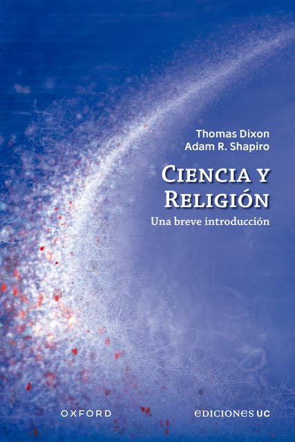 Ciencia y religión: Una breve introducción