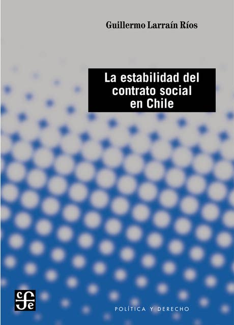 La estabilidad del contrato social en Chile