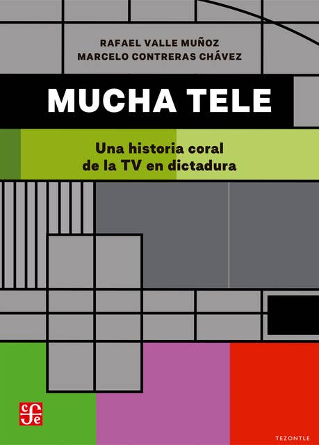 Mucha tele: Una historia coral de la TV en dictadura