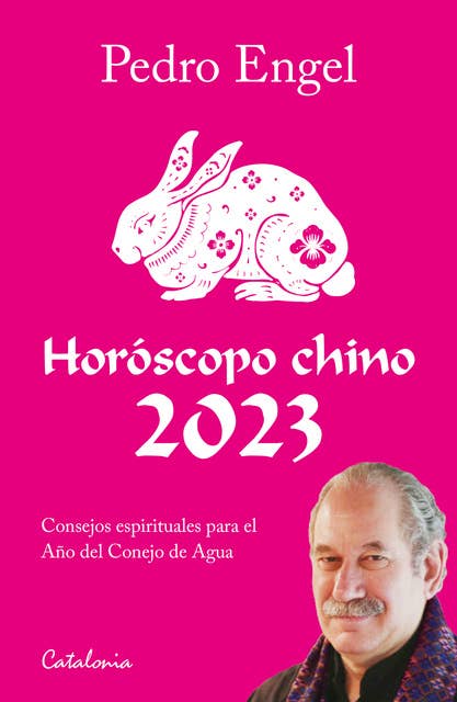 Cover for Horóscopo chino 2023: Consejos espirituales para el Año del Conejo de Agua