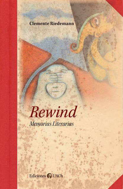 Rewind: Memorias literarias