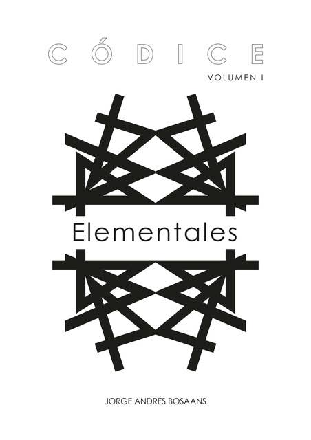 Códice Volumen I: Elementales