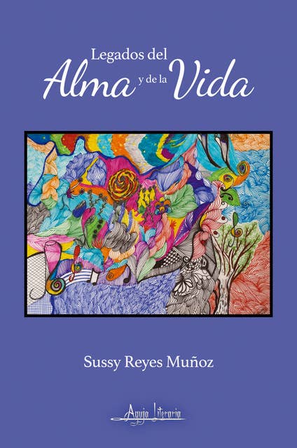 Legados del alma y de la vida