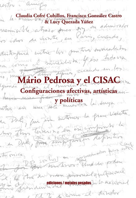 Mario Pedrosa y el CISAC: Configuraciones afectivas, artísticas y políticas