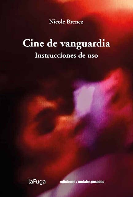 Cine de vanguardia: Instrucciones de uso