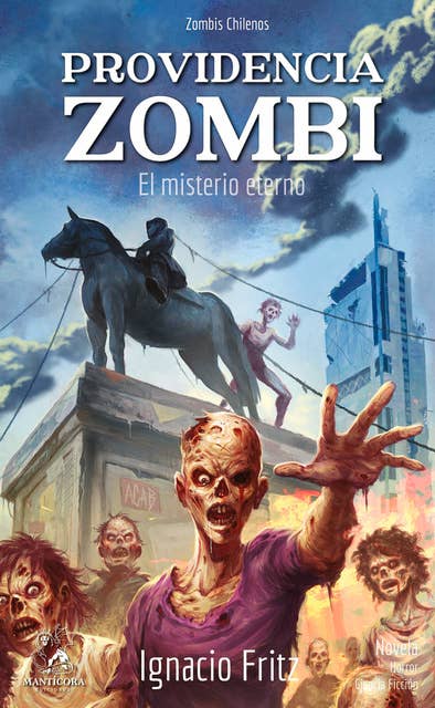 Providencia zombi: El misterio eterno