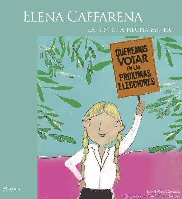 Elena Caffarena: La justicia hecha mujer