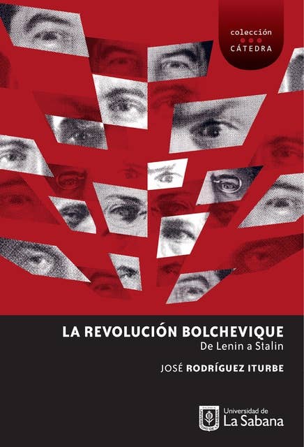 La Revolución Bolchevique: de Lenin a Stalin