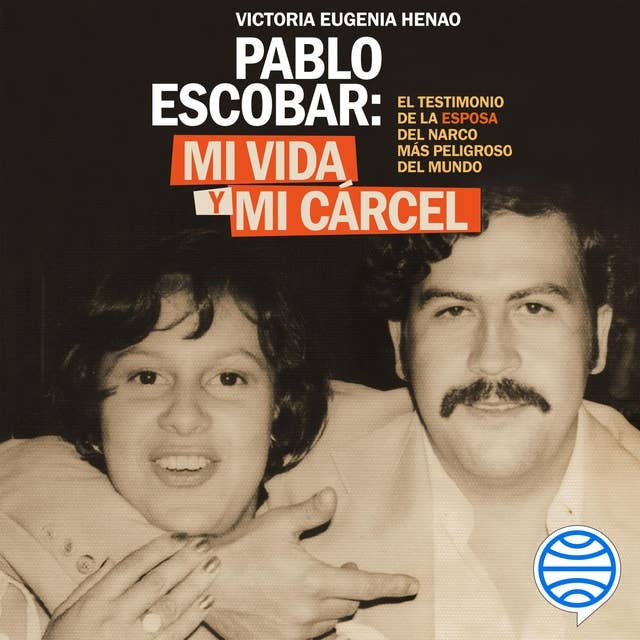 Cover for Mi vida y mi carcel con Pablo Escobar