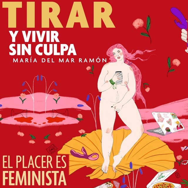 Tirar y vivir sin culpa