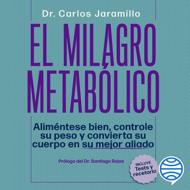 El milagro metabólico by Dr. Carlos Jaramillo