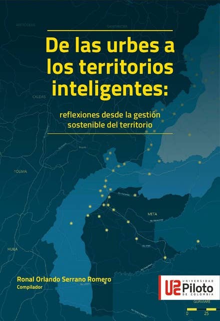 De las urbes a los territorios inteligentes: Reflexiones desde la Gestión Sostenible del Territorio