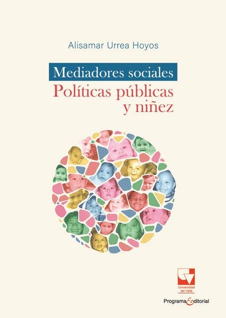 Mediadores sociales: Políticas públicas y niñez