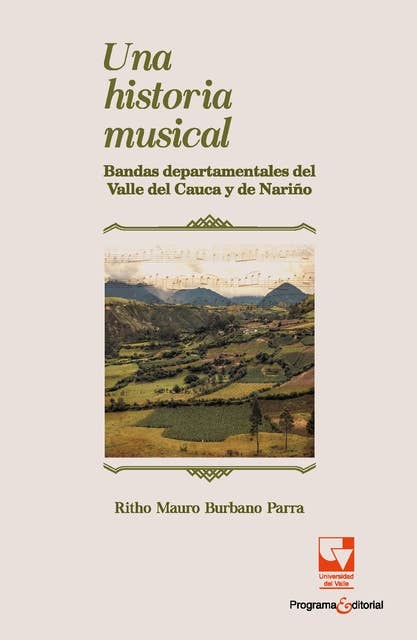 Una historia musical: Bandas departamentales del Valle del Cauca y de Nariño