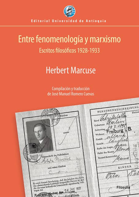 Entre fenomenología y marxismo: Escritos filosóficos 1928-1933