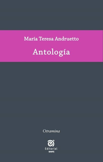 Antología de María Teresa Andruetto