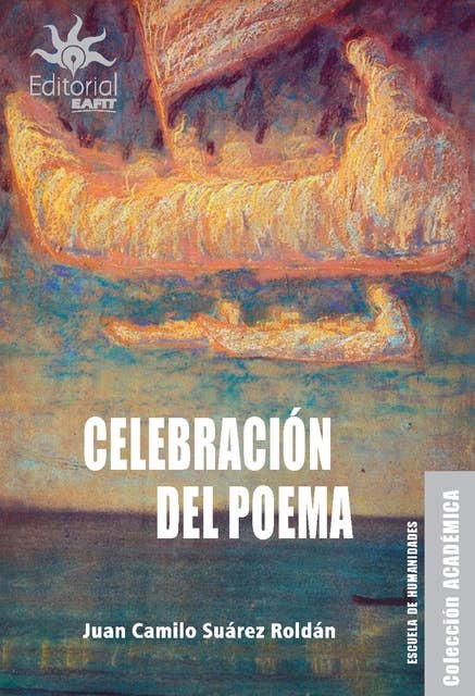 Celebración del poema: exploración de la dimensión festiva del texto lírico y el acto poético