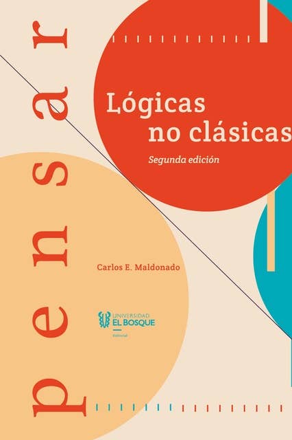 Pensar: Lógicas no clásicas 2.ª edición
