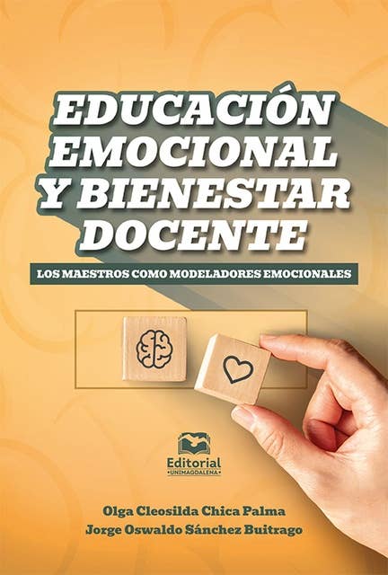 Educación emocional y bienestar docente: Los maestros como modeladores emocionales
