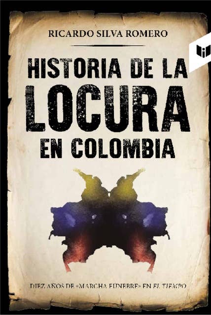 Historia de la locura en Colombia
