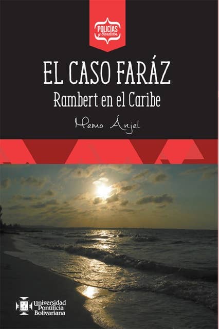 El caso Faráz: Rambert en el Caribe