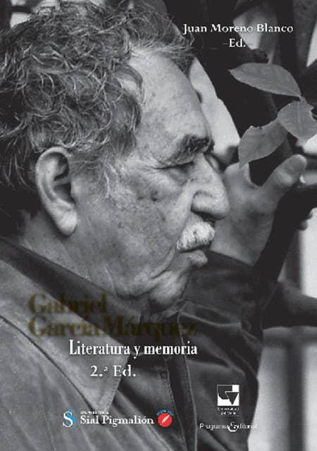 Gabriel García Márquez: Literatura y memoria