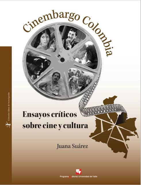 Cinembargo Colombia: Ensayos críticos sobre cine y cultura