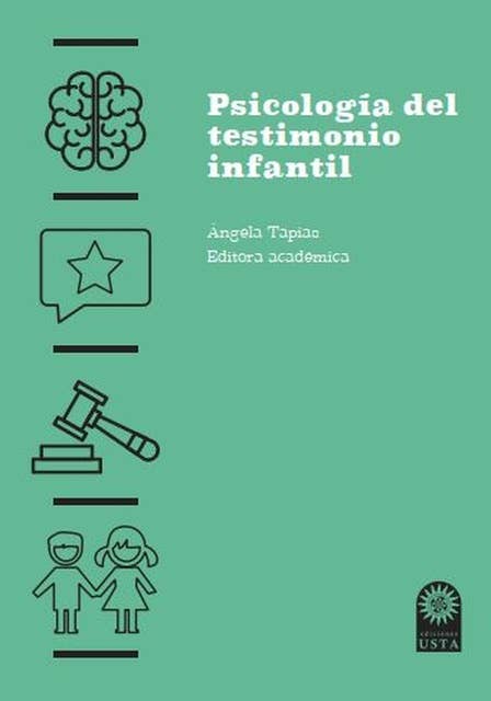 Psicología del testimonio infantil: Investigaciones en Colombia
