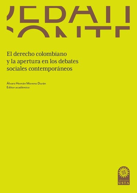 El derecho colombiano y la apertura en los debates sociales contemporáneos
