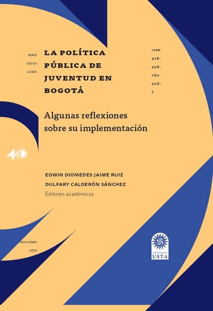 La política pública de juventud en Bogotá:: Algunas reflexiones sobre su implementación